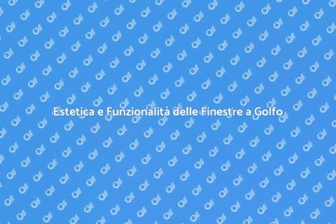 Finestre a Golfo: Stile e Comfort