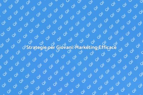 Marketing per Attrarre i Giovani