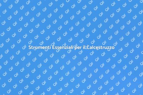 Attrezzature per il Calcestruzzo