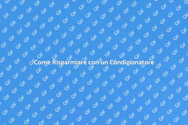 Consumo Condizionatore Inverter: Guida