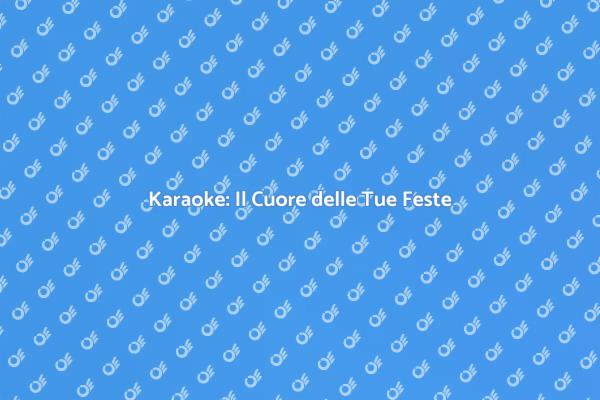 Festeggia con il Karaoke!