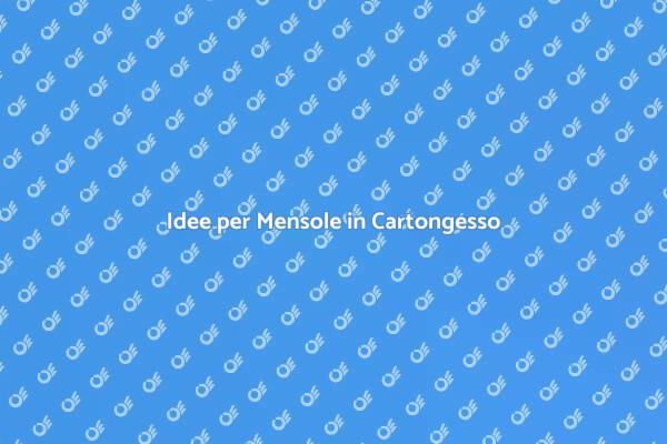 Mensole in Cartongesso: Funzionalità e Design