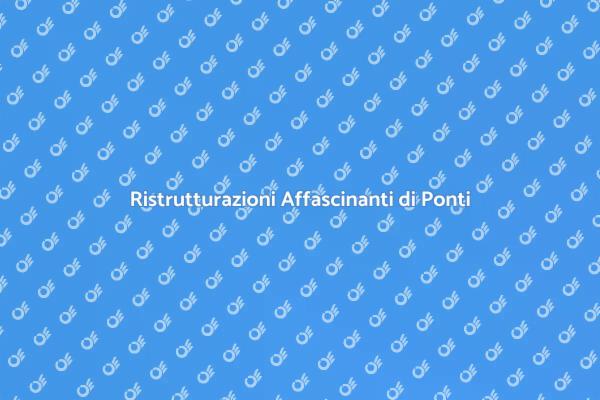 Ristrutturazioni di Ponti di Legno