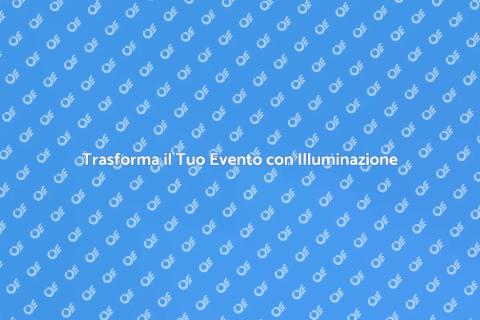 Illuminazione Scenica per Eventi Unici