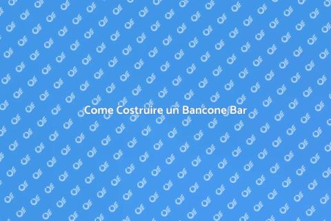 Costruire un Bancone Bar in Casa