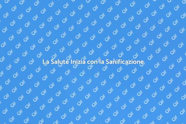 Sanificazione: Sicurezza a Casa Tua