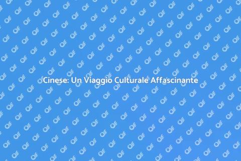 Introduzione al Cinese: Lingua e Cultura