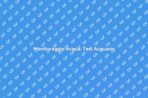 Test per Equilibrio Acquario