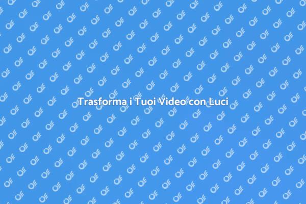 Illumina i Tuoi Video con Creatività