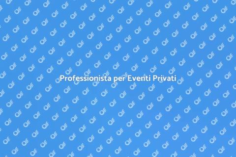 Organizzatore di Eventi Privati