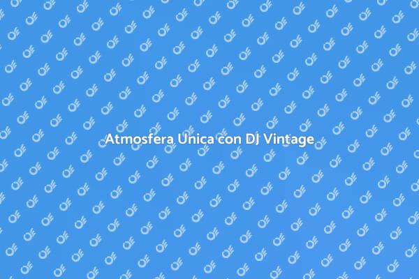 Crea Atmosfere con un DJ Vintage