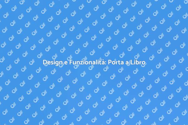 Porta a Libro: Eleganza e Funzionalità