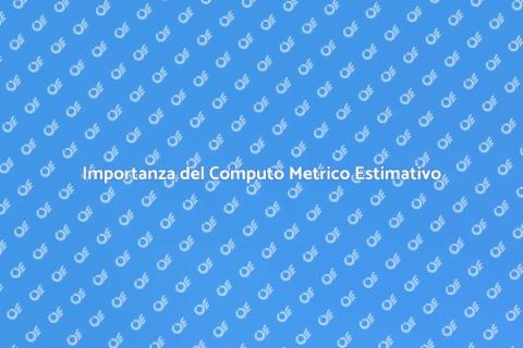 Computo Metrico Estimativo in Edilizia