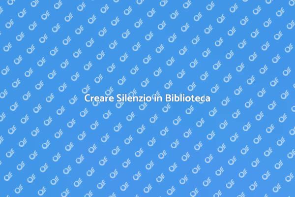 Biblioteche: Un Sogno di Silenzio