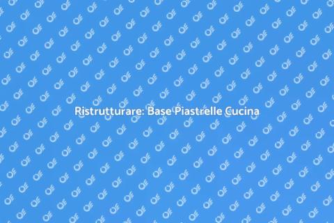 Preparare Base Piastrelle Cucina