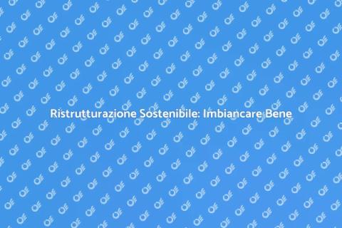 Imbiancare un Edificio Sostenibile