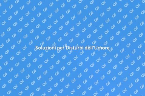 Trattamento Disturbi dell'Umore