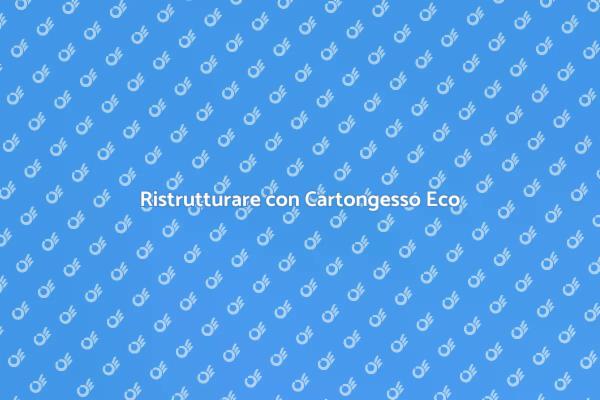 Pareti Eco Sostenibili in Cartongesso