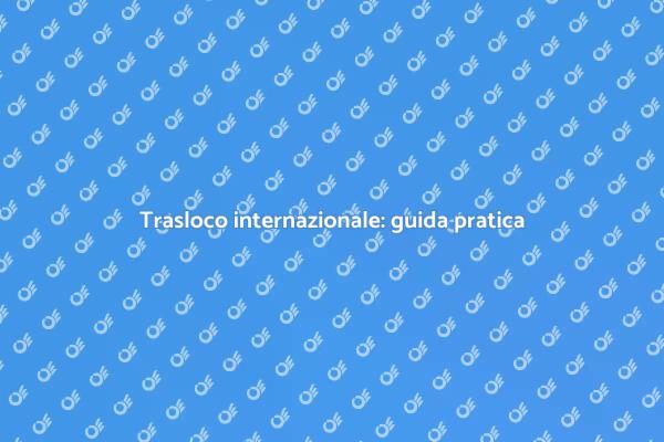 Traslocare senza stress: ecco come