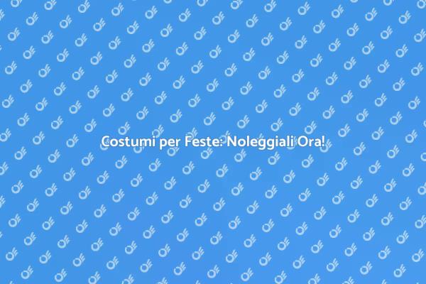 Costumi a Tema per Ogni Evento