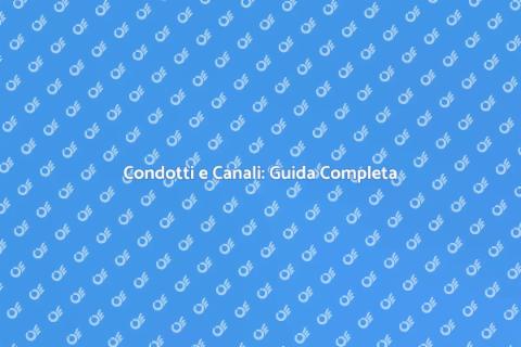 Installazione Condotti e Canali Casa