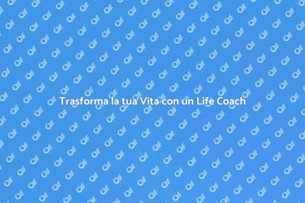 Life Coaching: Una Guida al Successo