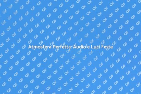 Set Audio e Luci per Feste