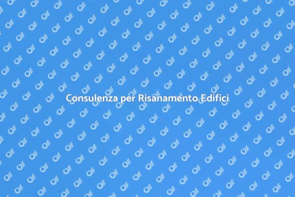 Sostenibilità e Risanamento Energetico