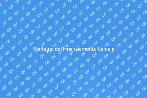 Finanziamento Manutenzione Caldaie