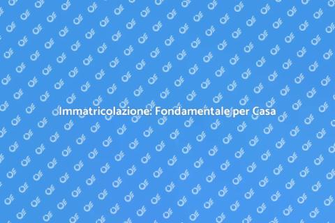 Pratica di Immatricolazione Casa