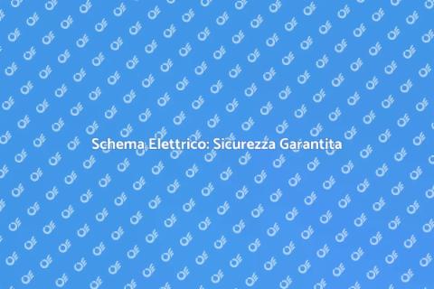 Consulenza Tecnica per Schema Elettrico