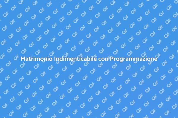 Rendi Unico il Tuo Matrimonio!