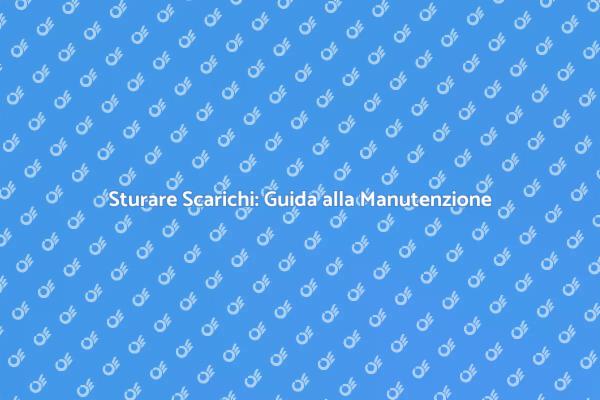 Manutenzione Idraulica per la Tua Casa