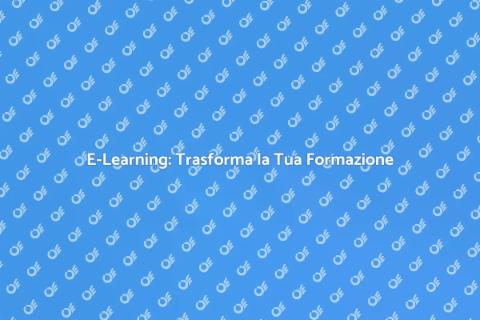 Piattaforma E-Learning: Innovazione Formativa
