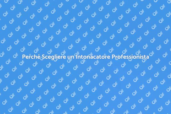 Intonacatura: Chi e Come Assumere