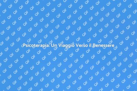 Terapia Psicologica: Salute Mentale