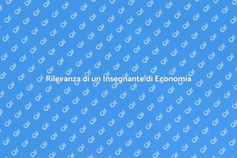 Insegnante di Economia: Il Tuo Futuro