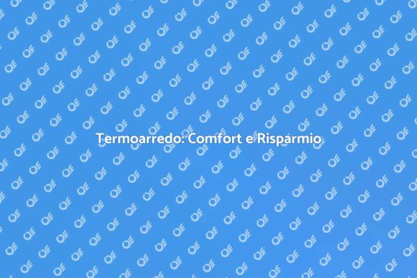 Termoarredo Design: Comfort e Stile