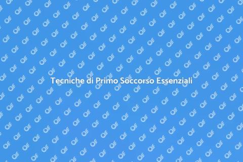 Corso di Primo Soccorso: Salva una Vita