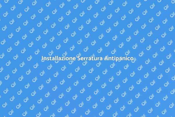 Sicurezza con Serratura Antipanico