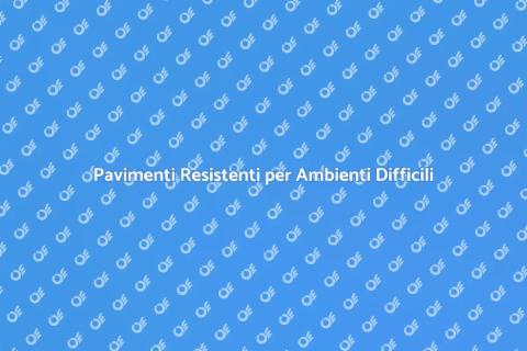 Parquet Industriale: Soluzione Resistente
