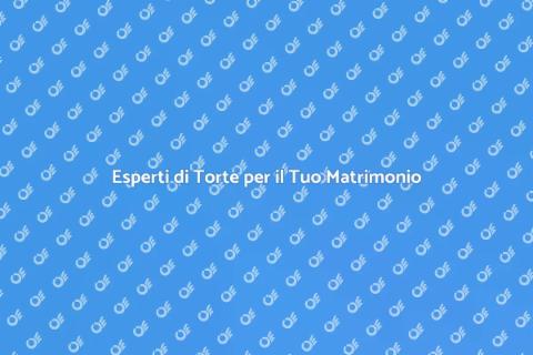 Torte Nuziali: Magia e Tradizione
