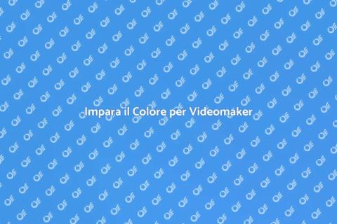 Corso Teoria Colore per Videomaker