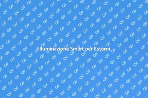 Illuminazione Esterni Intelligente