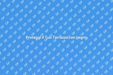Copertura in Legno per il Tuo Terrazzo