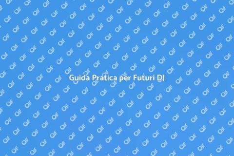 Diventare un DJ di Successo Oggi