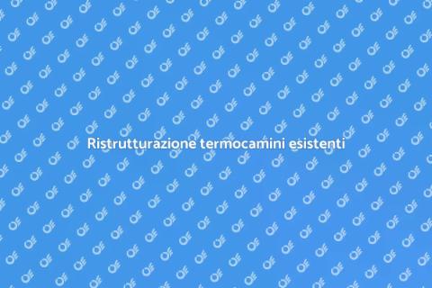 Adattamento termocamini per comfort