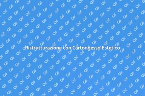 Abbassamento in Cartongesso Estetico