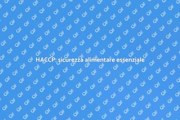 HACCP: un investimento per la ristorazione