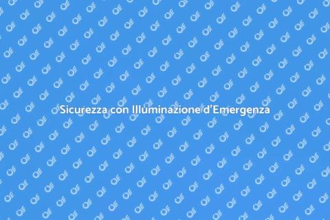 Installazione Illuminazione di Emergenza